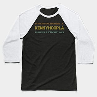 Distressed Vintage - Kennyhoopla Baseball T-Shirt